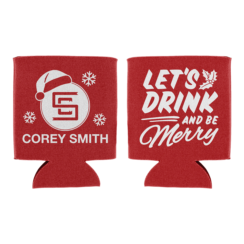 Drink And Be Merry Koozie