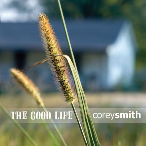 The Good Life CD